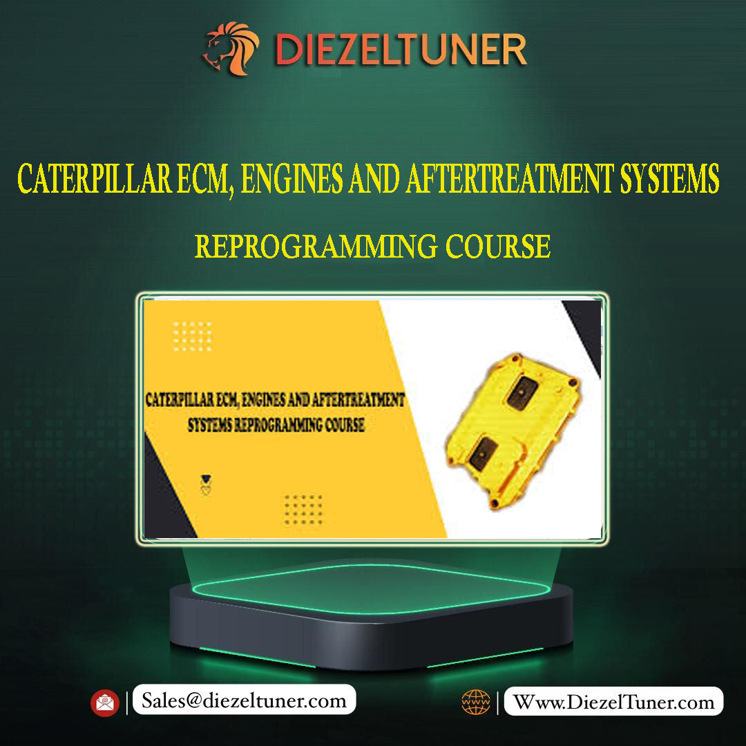 CATERPILLAR ECM, ENGINES AND AFTERTREATMENT SYSTEMS REPROGRAMMING COURSE
