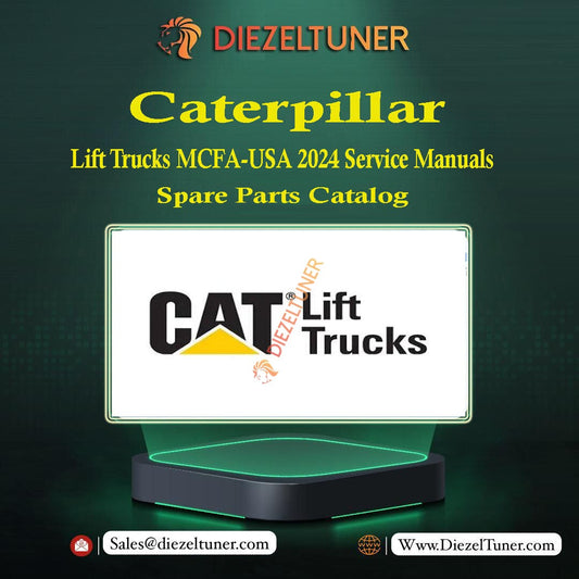 Caterpillar MCFA-USA Lift Trucks Service Manuals & Spare Parts Catalog 2024