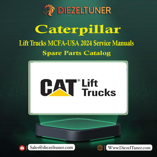 Caterpillar Lift Trucks MCFA-USA 2024 Service Manuals & Spare Parts Catalog