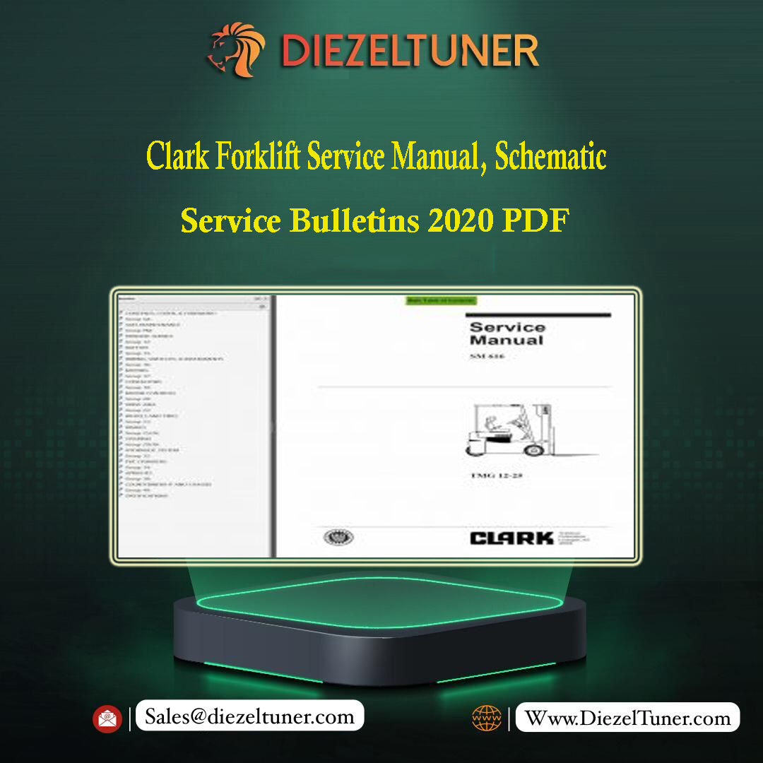 Clark Forklift Service Manual, Schematic & Service Bulletins 2020 PDF - Diezeltuner Shop 
