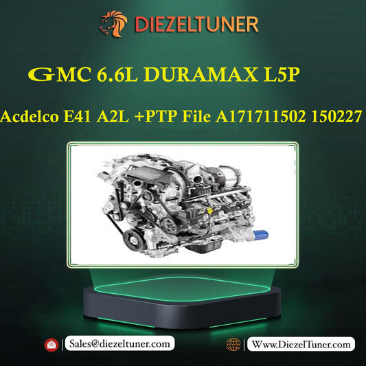 GMC 6.6L DURAMAX L5P Acdelco E41 A2L +PTP File A171711502 150227 - Diezeltuner Shop  #